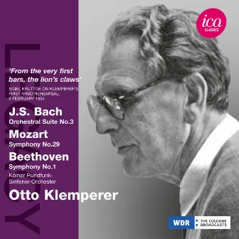 Bach: Orchestral Suite No. 3 - Mozart: Symphony No. 29 - Beethoven: Symphony No. 1 by 