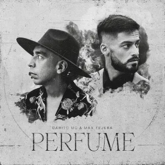 Perfume by Darito MC