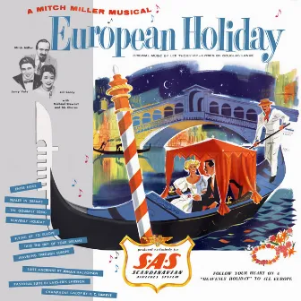 European Holiday (Expanded Edition) by Mitch Miller & His Orchestra