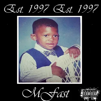 Est. 1997 by Mfast