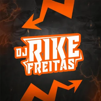 Mtg Carnaval de BH by DJ RIKE FREITAS