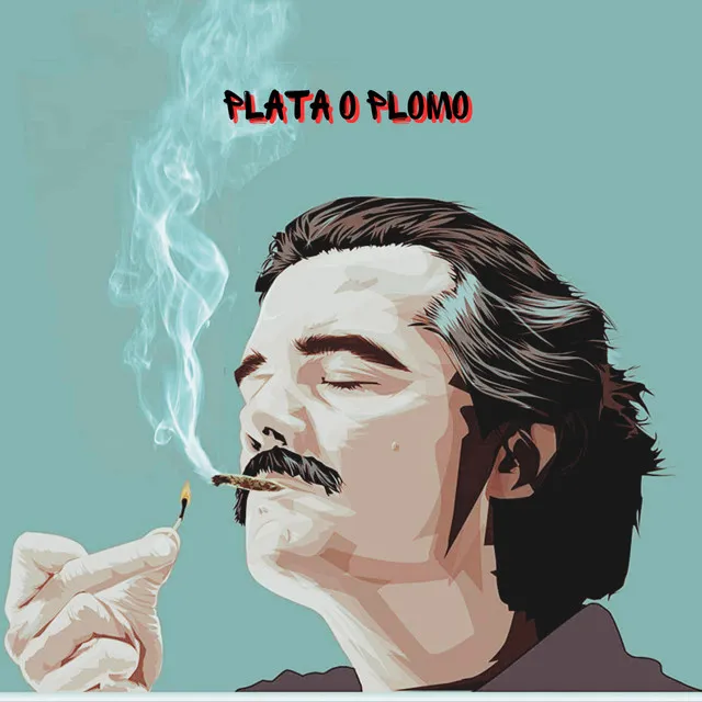 Plata o Plomo