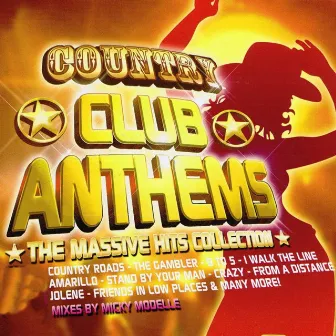 Country Club Anthems by Micky Modelle