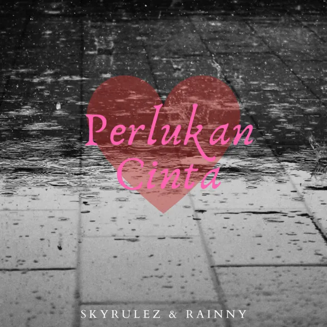 PERLUKAN CINTA