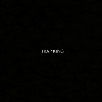 Trap King by Matbow