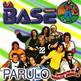 Parulo by La Base