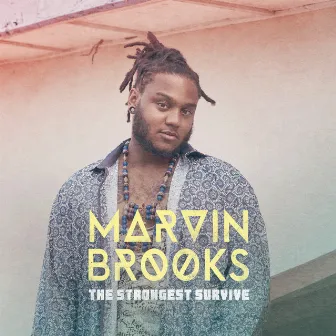 The Strongest Survive by Marvin Brooks