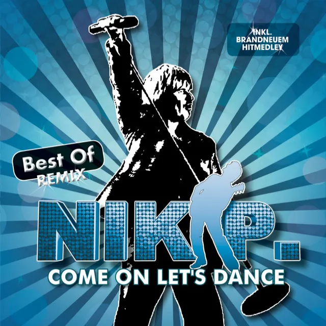 Come On Let's Dance - Best Of Remix