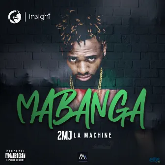 Mabanga by 2MJ