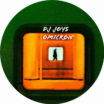 Ómicron by Dj Joys