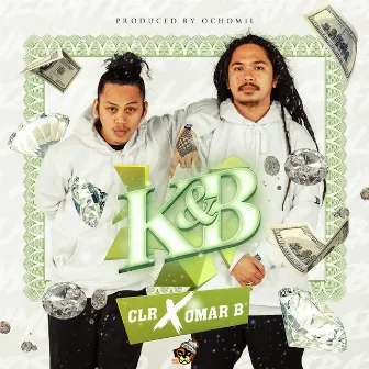 K & B by OMAR B