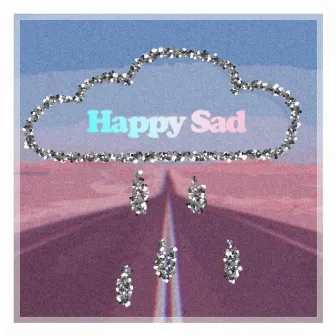 Happy Sad by Don DiestrO