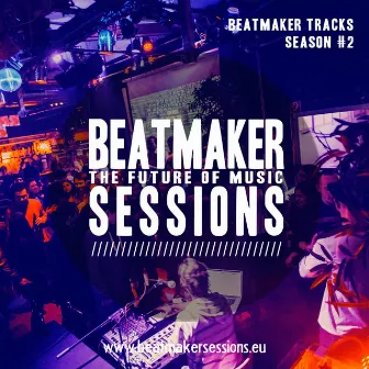 Beatmaker Tracks Season #2 by Shar