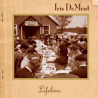 Lifeline by Iris DeMent