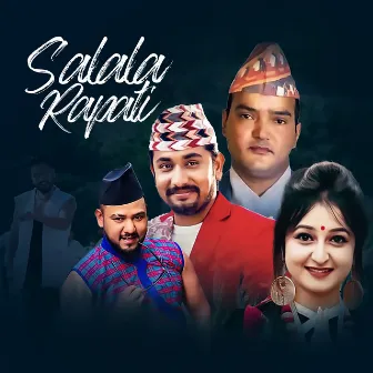 Salala Rapati by Udaya Bhattarai