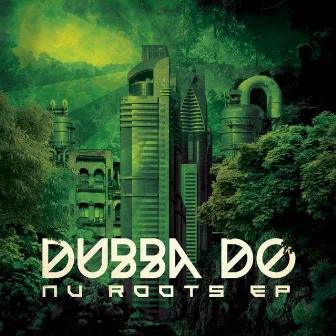 New Roots by Dubba Do