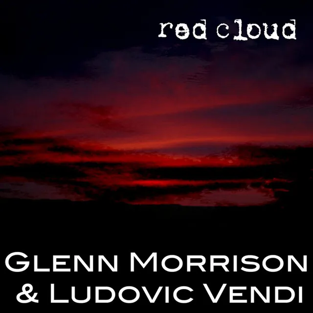 Red Cloud - B.E.N. & Paul Miller Clear Skies Remix