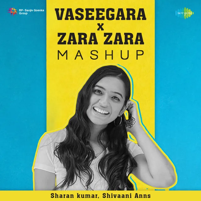 Vaseegara X Zara Zara (Mashup)