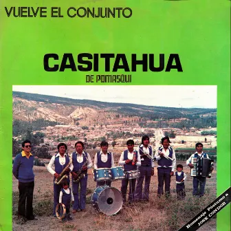 Vuelve El Conjunto Casitahua by Conjunto Casitahua