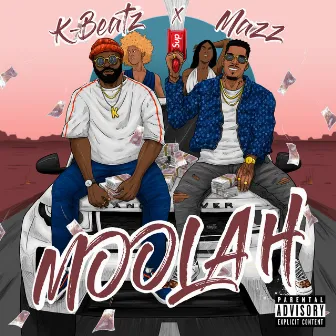 Moolah by K-Beatz