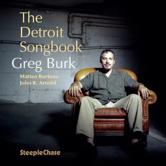 The Detroit Songbook by Greg Burk