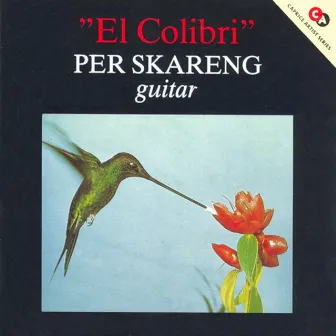 El Colibri by Per Skareng