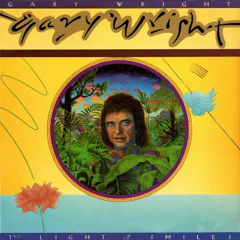 The Light Of Smiles by Gary Wright