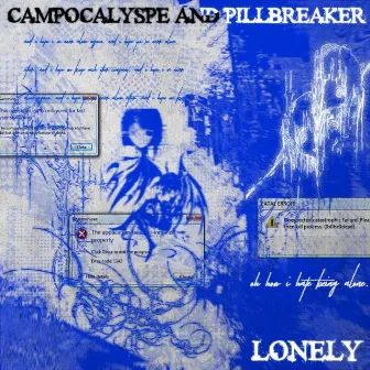 Lonely (Solo Version) by pillbreaker