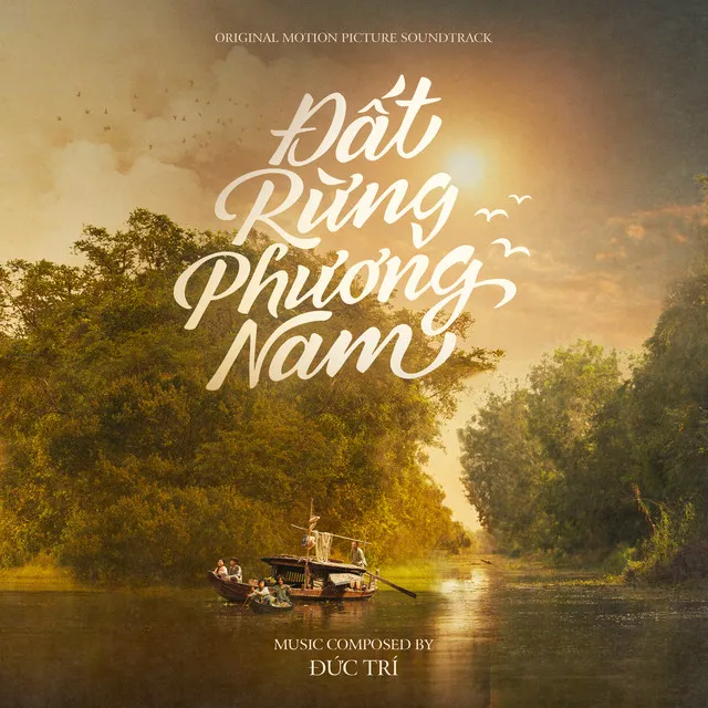 Đất Rừng Phương Nam (Original Motion Picture Soundtrack)