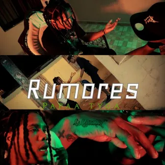 Rumores by Papaa Tyga