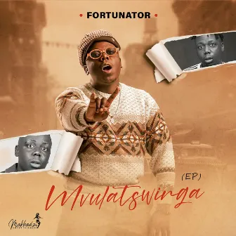 Mvulatswinga by Fortunator