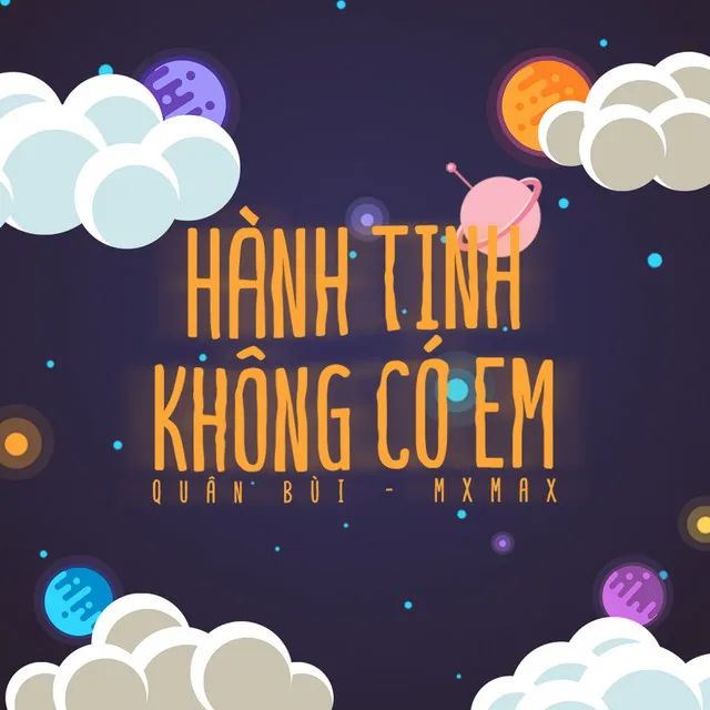 Hành Tinh Không Có Em - Beat