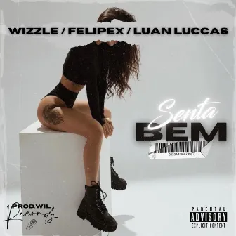 Senta Bem by WIZZLE