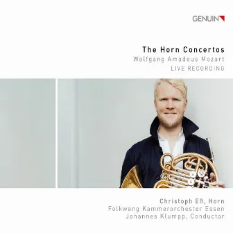 Mozart: The Horn Concertos (Live) by Christoph Ess