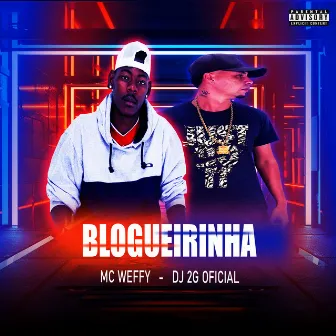 Blogueirinha by DJ 2G OFICIAL