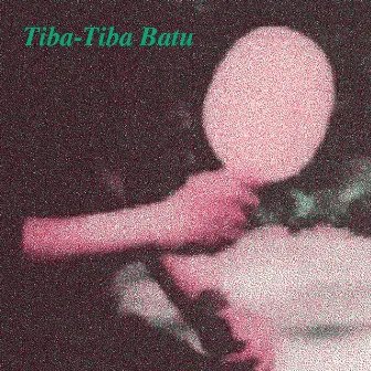 Tiba-Tiba Batu by Efek Rumah Kaca