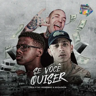 Se Você Quiser by Fabin