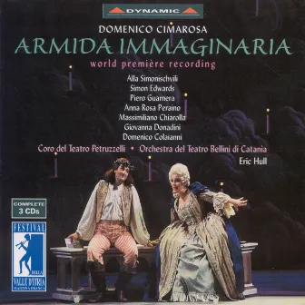 Cimarosa, D.: Armida Immaginaria (L') [Opera] (Festival Della Valle D'Itria Di Martina Franca, 1997) by Eric Hull