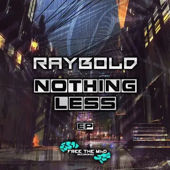 Nothing Less EP by Raybold