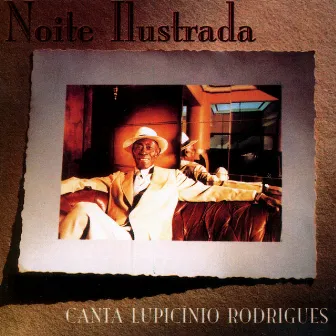 Canta Lupicínio Rodrigues by Noite Ilustrada