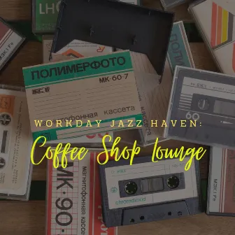 Workday Jazz Haven: Coffee Shop Lounge by Joyce Trio