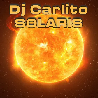 Solaris by DJ Carlito