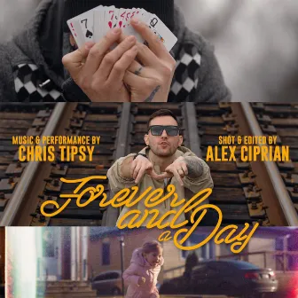 Forever & A Day by Chris Tipsy