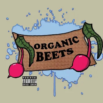 Organic Beets V.1 by Ilmago