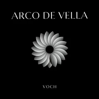 Arco De Vella by Voch