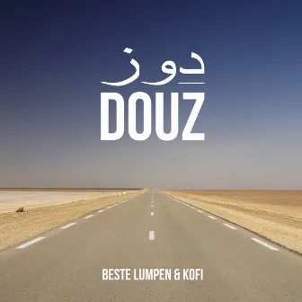 Douz by Beste Lumpen