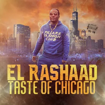 Taste of Chicago by El Rashaad