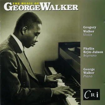 Music of George Walker by Phyllis Bryn-Julson