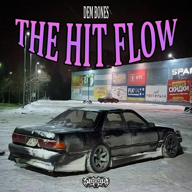 THE HIT FLOW