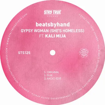 Gypsy Woman (She's Homeless) [feat. Kali Mija] by beatsbyhand